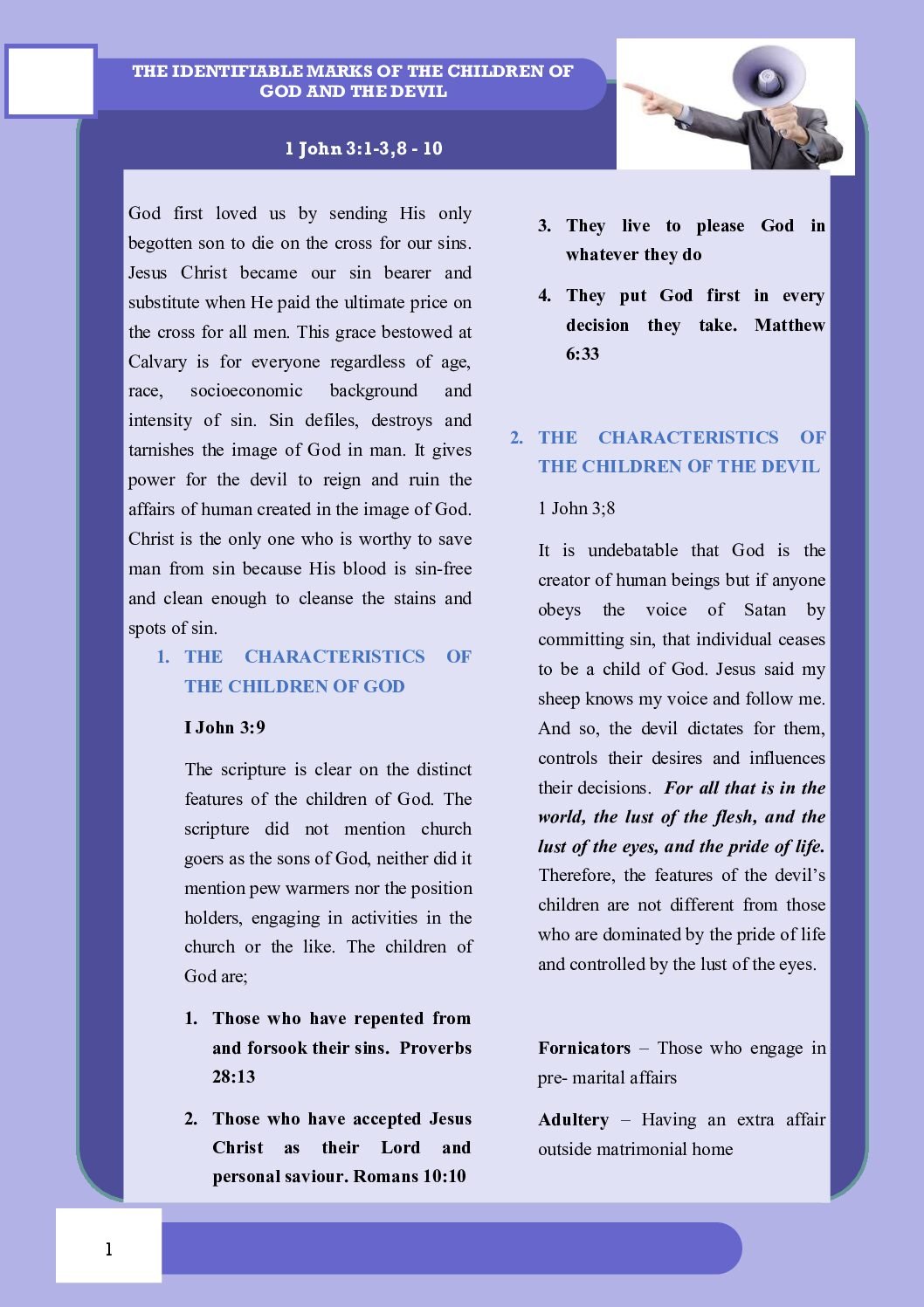 The identifiable marks of the children of God and the Devil.