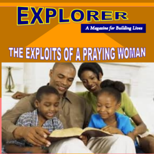 THE EXPLOITS OF A PRAYING WOMAN